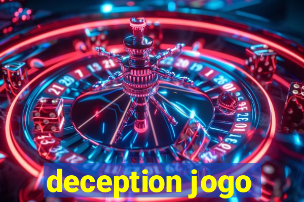 deception jogo